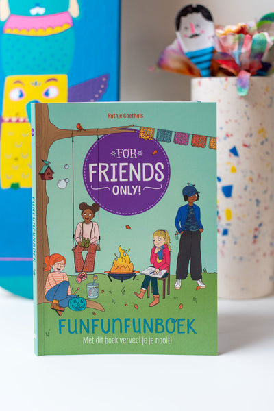 For Friends Only! FUNFUNFUNBOEK - PREORDER (beschikbaar vanaf 30 oktober)